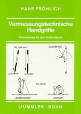 Vermessungstechnische Handgriffe: Basiswissen für den Buch Bildungsverlag EINS