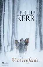 Winterpferde von Philip Kerr