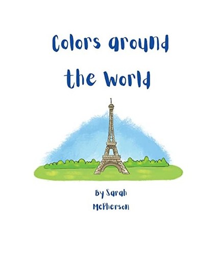 Colors around the world sarah - colors, world,