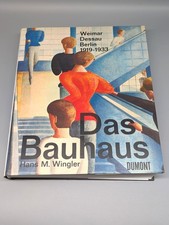 Das Bauhaus - Weimar - Dessau