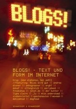 Blogs!: Text und Form im Internet von not specified | Buch | Zustand gut