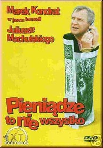 Pieniadze nie wszystko - nie,