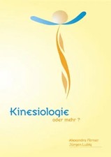 Kinesiologie oder mehr?