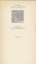 Buch: Freude der Schiffbrüche, Ungaretti, Giuseppe. Weiße Reihe, 1977, Gedichte
