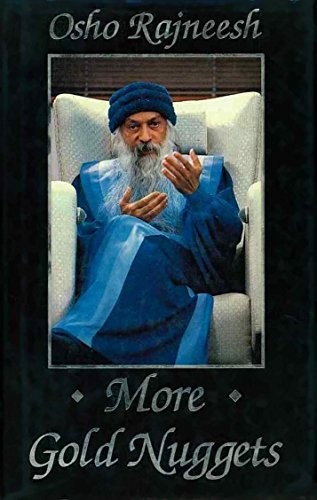 More gold nuggets rajneesh - more, nuggets,