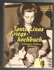 Tante linas kriegskochbuch - linas,