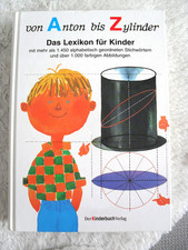 Von Anton bis Zylinder Buch Lexikon für Kinder   Neuversion des DDR Klassikers