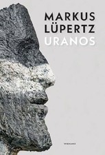 Markus Lüpertz.: Uranos