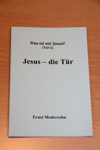 Jesus die tür - -, ernst