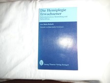 Berta Bobath: Die Hemiplegie Erwachsener