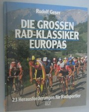 Die grossen Rad-Klassiker