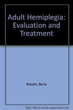 Adult hemiplegia: Evaluation