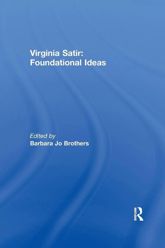 Virginia satir foundational - satir,