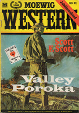 Moewig-Western - Nr. 100, Poroka Valley von Scott F. Scott