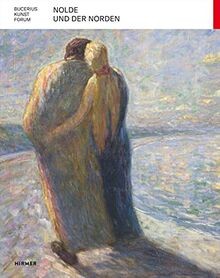 Nolde und der - , (bucerius