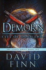 Demorn: City of Innocents (The Asanti) by MR David Finn [Paperback]