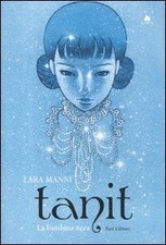Tanit. La bambina nera von