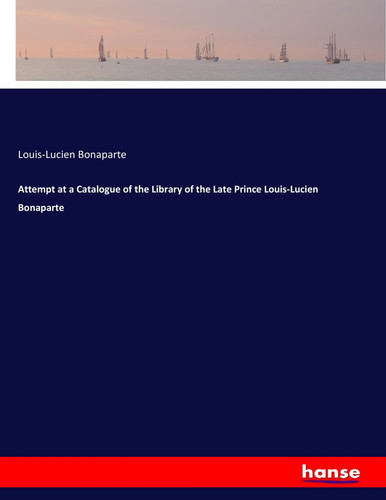 Louis lucien bonaparte - bonaparte, |