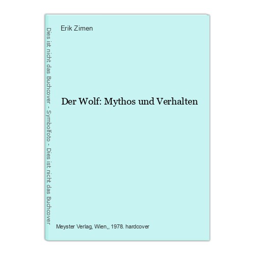 Der wolf mythos - wolf:, verhalten