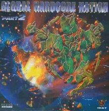 Global Hardcore Nation Part 2