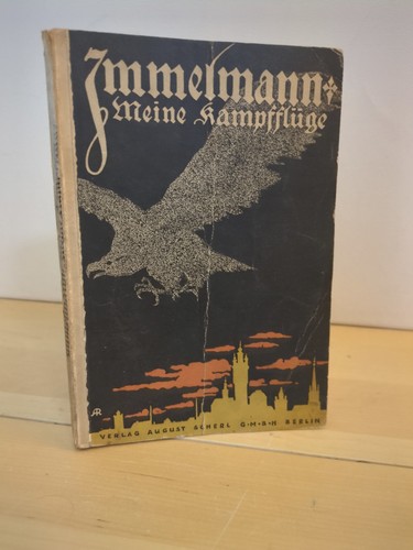 Immelmann meine kampfflüge - immelmann,