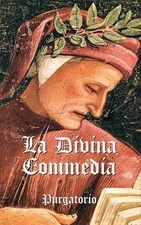 La Divina Commedia. Purgatorio