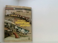 Berühmte Handfeuerwaffen