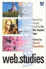 Web. Studies: Rewiring Media
