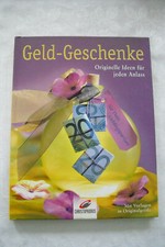 Geld - Geschenke - Originelle Ideen jür jeden Anlass