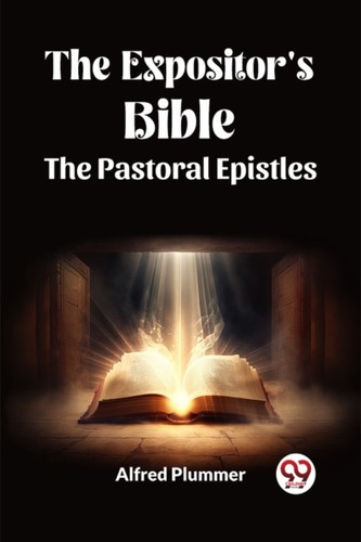 The expositors bible - bible,