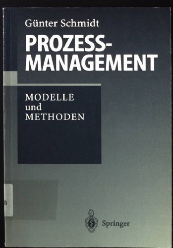 Prozeßmanagement modelle - prozeßmanagement,