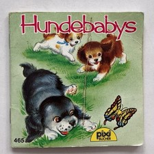 Pixi - 465 - Hundebabys - 1. Auflage 1986