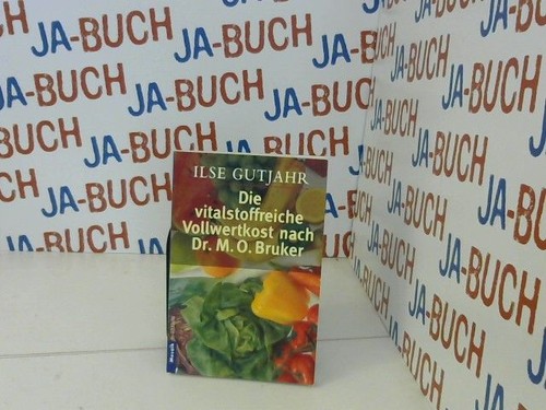 Die vitalstoffreiche