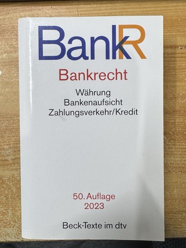 Bankrecht 2023 auflage - bankrecht,