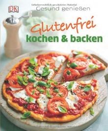 Glutenfrei kochen und backen