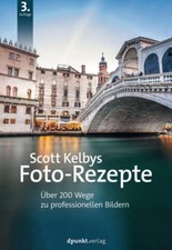 Scott kelbys foto rezepte - scott, foto-rezepte