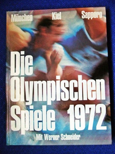 Die olympischen spiele 1972 - olympischen,
