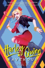 Harley quinn ravenous - ravenous, |