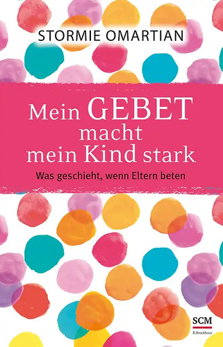 Mein gebet macht kind - gebet,