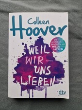 Colleen Hoover | Weil wir uns lieben | Taschenbuch | Will & Layken