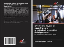 Temesgen Desta Tolessa | Effetto del lavoro di squadra sulle prestazioni...