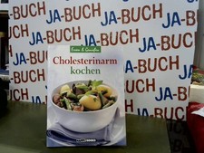 Cholesterinarm kochen Naumann