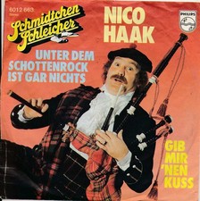 Unter dem Schottenrock ist gar nichts - Nico Haak - Single 7" Vinyl 239/12