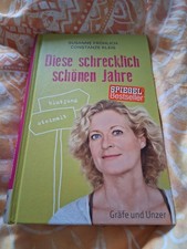 "Diese schrecklich schönen