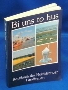 Uns hus kochbuch der - bi, to