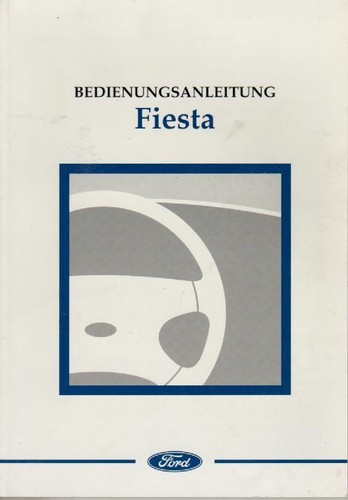 Betriebsanleitung ford fiesta - ford,