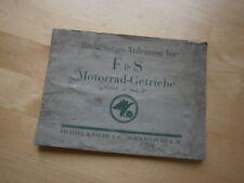 "Fichtel & Sachs, Motorrad-Getriebe Modell A und B, Bedienungsanleitung" 1929 !