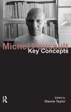 Michel Foucault Key Concepts Dianna Taylor 2011 Book