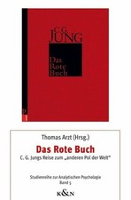 Das Rote Buch: C. G. Jungs Reise zum „anderen Buch Königshausen u. Neumann