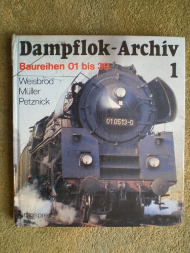 Dampflok archiv baureihen - dampflok, 1